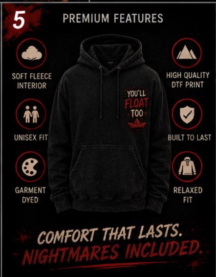 You'll Float Too Hoodie | Pennywise Inspired Horror Hoodie | Halloween Hoodie | Horror Movie Sweatshirt | Spooky Season Hoodie | Unisex Hood
