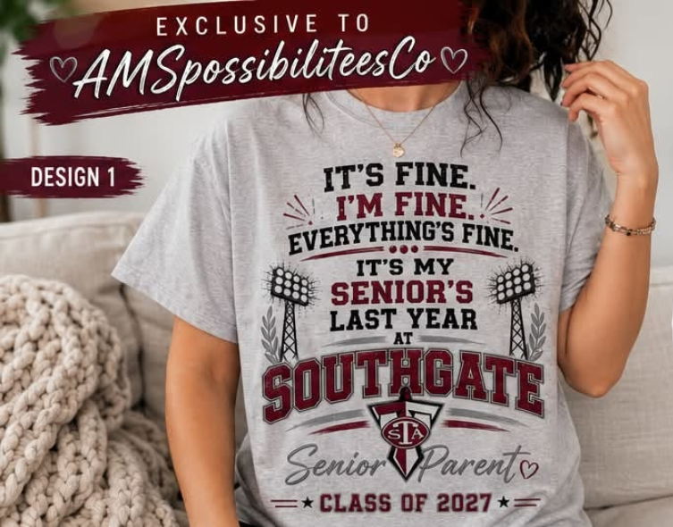 Southgate Titans Senior Parent Shirt | Class of 2027 | It's Fine I'm Fine Everything's Fine | Football Season Spirit Wear