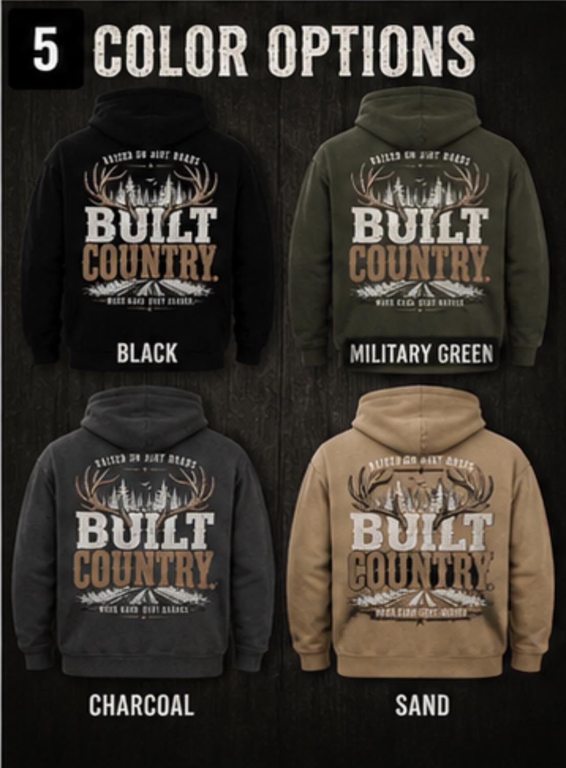 Built Country Hoodie, Rustic Deer Antler Sweatshirt, Raised Dirt Roads Outdoors