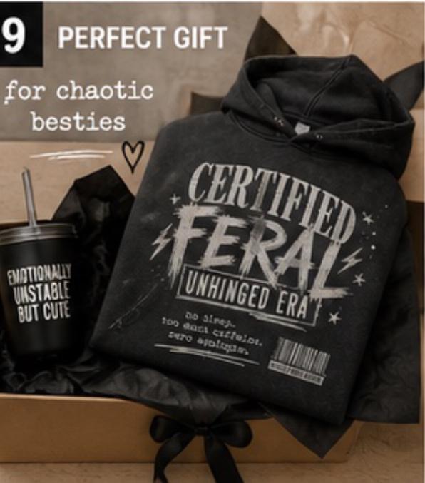 Certified Feral Unhinged Era Hoodie, Funny Mom Coffee Lover Sweatshirt
